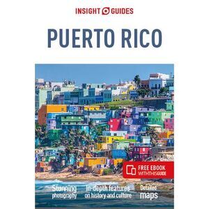 Insight Guides Puerto Rico (Travel Guide with Ebook) -- Insight Guides